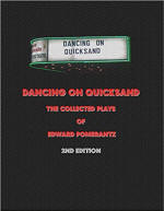 Dancing on Quicksand